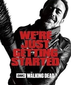 Trends International The Walking Dead Negan "We're Just Getting Started" Wall Poster TV Series