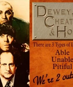 Desperate Enterprises Inc Movies Dewey, Cheatum & Howe Tin Sign Metal Tin Sign 16" X 13"