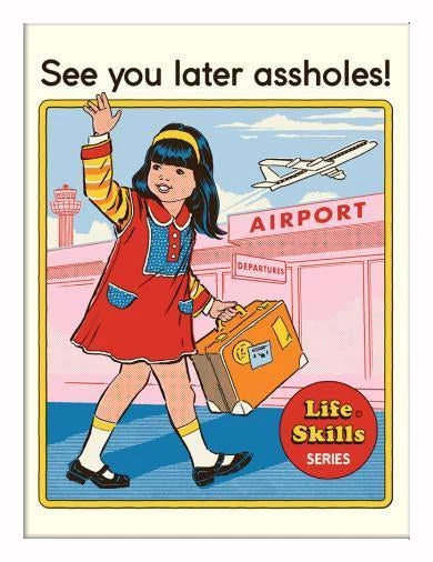 Pyramid America Home Decor & Posters Steven Rhodes See You Later A***oles Framed Wall Art 4 Pyramid America Home Decor & Posters Steven Rhodes See You Later A***oles Framed Wall Art