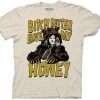 American Classics Workaholics Bitch Better Have My Money T-shirt