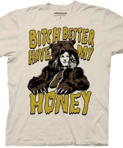 American Classics Workaholics Bitch Better Have My Money T-shirt